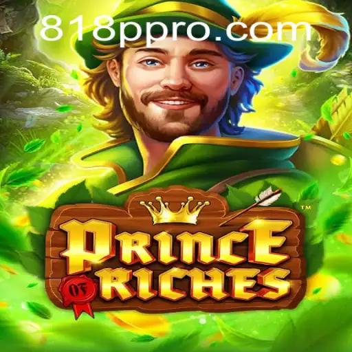 PrinceOfRiches: A Journey Through Wealth and Adventure